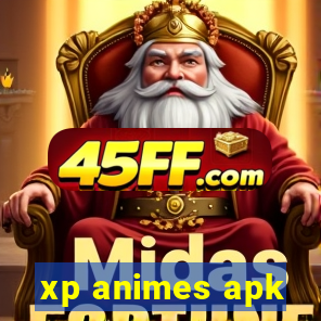 xp animes apk